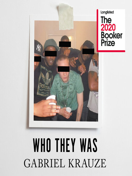 Title details for Who They Was by Gabriel Krauze - Available